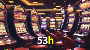 Slot Games 53h